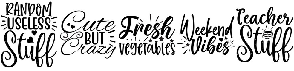 Decorative Tote Bag Design Bundle Phrases, Calligraphy Set Vector Illustration for Poster, Vouchers, Mug Design