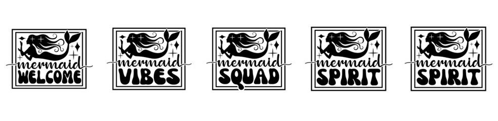 Elegant Mermaid Bundle Labels And Badges, Hand Lettering Set Vector Illustration for Magazine, Mug Design, Presentation