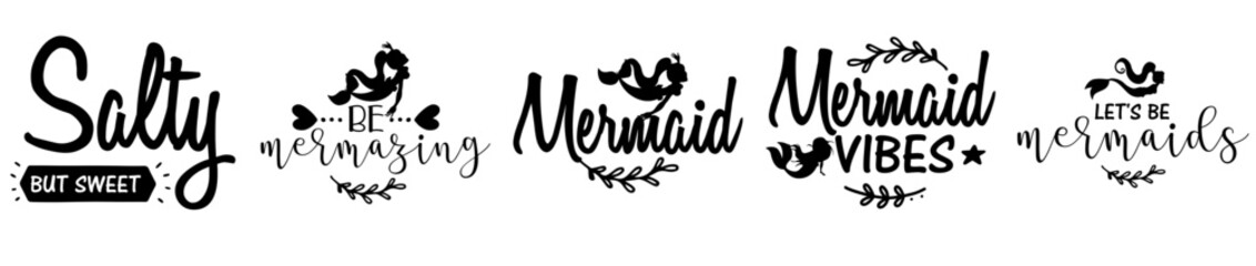 Colourful Mermaid Bundle Inscriptions, Typography Pack Vector Illustration for Motion Graphics, Decal, Greeting Card