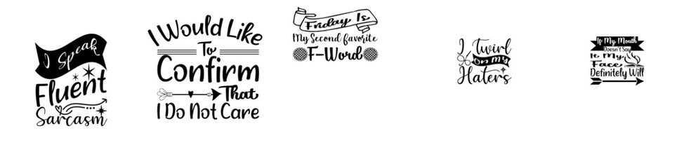 Obraz premium Minimalist Sarcastic Quotes Bundle Inscriptions, Quotes Collection Vector Illustration for Postcard, Bookmark, Sticker