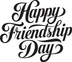 A happy friendship day  minimalist typography,calligraphy design silhouette vector styel