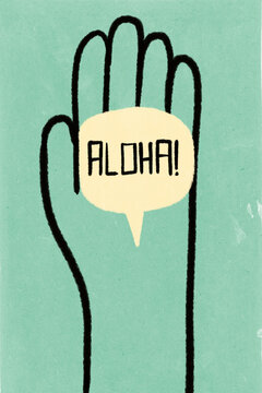 Cartoon hand holding speech bubble with word aloha