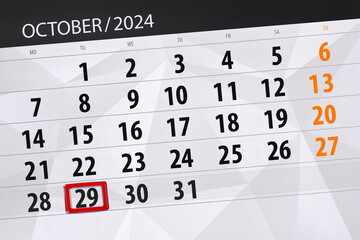 Fototapeta premium Calendar 2024, deadline, day, month, page, organizer, date, October, tuesday, number 29