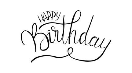 Happy Birthday. Beautiful greeting card poster with calligraphy black text. Hand drawn, design elements.