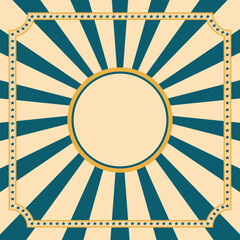 Circus retro blue invitation poster with circle frame, stars and blue rays. Vintage carnival invitation design.