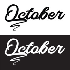 Hello October. Name of the month. Handwritten Lettering modern Calligraphy. isolated on white and black background. Vector illustration. EPS 10