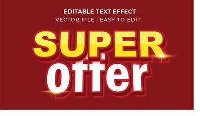super offer typography Editable text effect 3d Traditional Cartoon template style premium vector	
