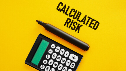Calculated risk is shown using the text