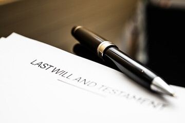 Last Will and Testament Document with Black Pen on Elegant Desk Surface for Legal, Financial Planning and Estate Management Usage