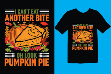 Thanksgiving T-Shirt Design ideas for your custom T-Shirts. Create and design your custom t-shirt for your next Thanksgiving Day!