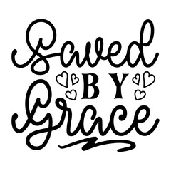 Saved By Grace