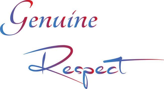 Genuine Repect T-Shirt Creative Design with Special Quote , Adobe Illustrator Artwork