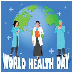 A group of medical personnel is standing in front of a globe. Celebrating World Health Day. World Health Day concept. Flat vector illustration.