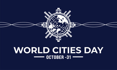 October is world cities day vector design . Holiday concept. Template  Suitable for greeting card ,background, banner, card, poster with text inscription. cities day illustration Vector  © Mohammad