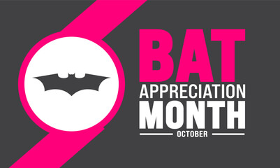 Illustration of bats flying at night with big full moon and clouds with bold text to commemorate Bat Appreciation Month on October