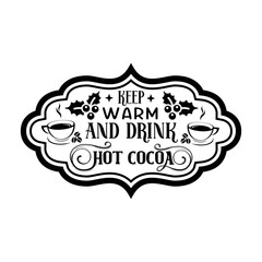 Vintage Hot Cocoa Svg Bundle, Hot Cocoa Svg, Hot Cocoa Sign Svg, Hot Cocoa Bundle Svg, Vintage Christmas Svg, Vintage Hot Cocoa Svg, Hot Coca Signs Svg,
