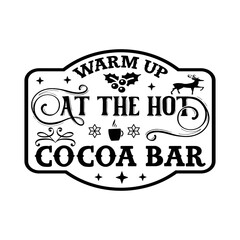 Fototapeta premium Vintage Hot Cocoa Svg Bundle, Hot Cocoa Svg, Hot Cocoa Sign Svg, Hot Cocoa Bundle Svg, Vintage Christmas Svg, Vintage Hot Cocoa Svg, Hot Coca Signs Svg,