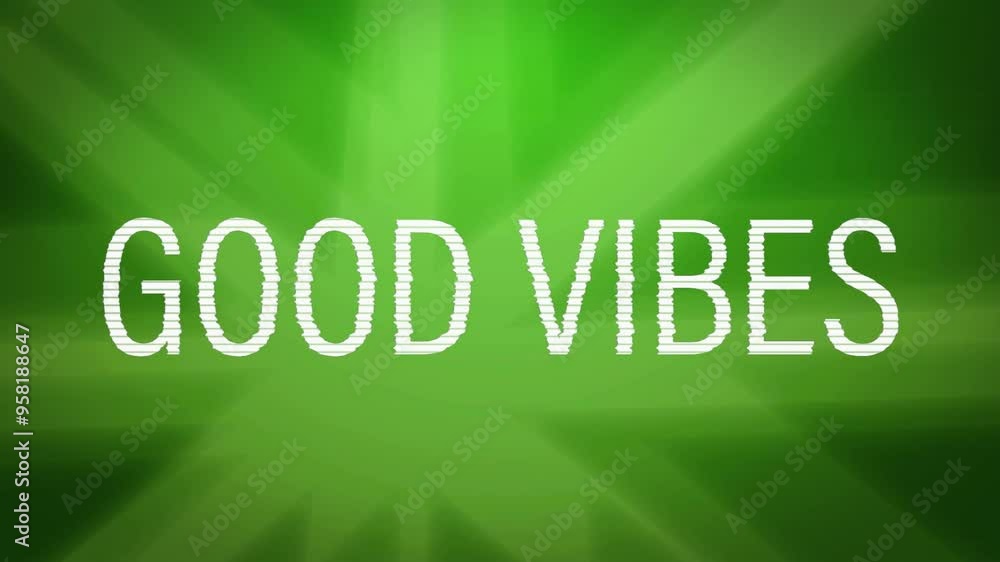 Poster good vibes text animation over green background with light rays