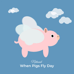 National When Pigs Fly Day vector, illustration. Flying pig. September 9.