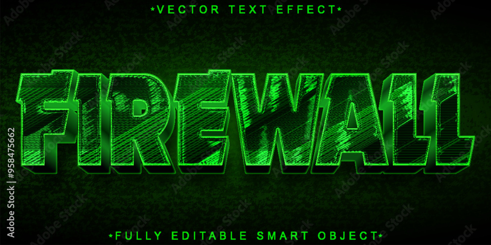 Poster firewall green vector fully editable smart object text effect