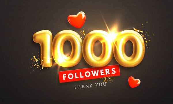 1000 followers celebration banner. Thank you 1k follower peoples. Glossy golden 3d numbers and red hearts in realistic style. Design for channel, group in social network. Vector illustration