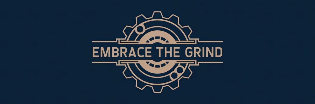 Embrace the Grind: Motivational Logo Design