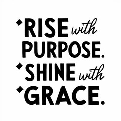 Tshirt design with motivational text