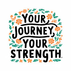 Tshirt design with motivational text