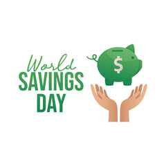 World Savings Day vector design template good for celebration usage. World Savings Day design. flat design. eps 10.