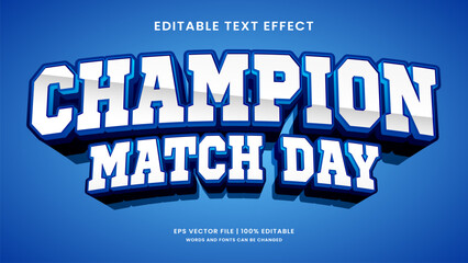 Champion match day 3d editable text effect sport template