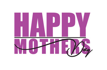 Happy Mothers Day Text Vector illustration for greeting card, poster, banner, invitation