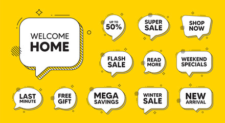 Offer speech bubble icons. Welcome home tag. Home invitation offer. Hello guests message. Welcome home chat offer. Speech bubble discount banner. Text box balloon. Vector