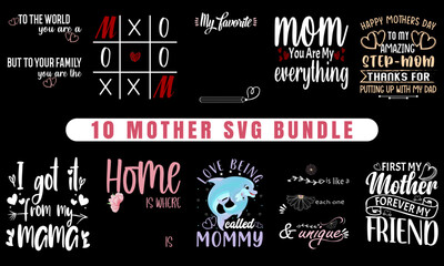 Mother’s Day SVG Bundle, typography, t-shirt, design, clothing, Mother’s Day SVG Files for Crafters, Mother’s Day SVG designs for POD, Mother’s Day Quotes SVG, Mother’s Day Sayings SVG, merchandise,