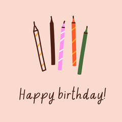 Happy birthday, greeting card design with festive candles. Modern square postcard for b-day celebration party. Bday anniversary holiday post background in trendy style. Flat vector illustration