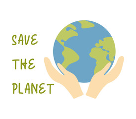 Earth day. Hands hold the planet. environmental protection. Save the world. Vector illustration, flat style.