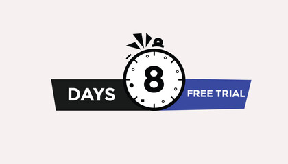 8 days free trial Countdown number banner templates. time icon. Vector Illustration 
