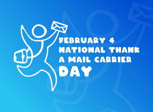 National Thank A Mail Carrier Day. February 4. Gradient background. - Powered by Adobe