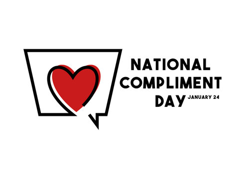 National Compliment Day. January 24.