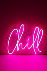 Pink neon sign chill. Trendy style. Neon sign. Custom neon. Home decor.
