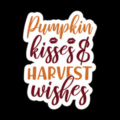 Pumpkin Kisses And Harvest Wishes