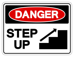 Danger Step Up Symbol Sign,Vector Illustration, Isolate On White Background Label. EPS10