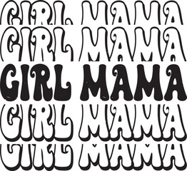 Groovy Girl Mama calligraphy. Hand drawn lettering phrase, Calligraphy t shirt design, Isolated on white background, Cutting File, EPS 10, Black and white