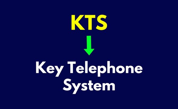 KTS Meaning, Key Telephone System