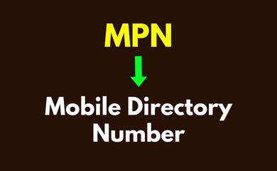 MPN Meaning, Mobile Directory Number