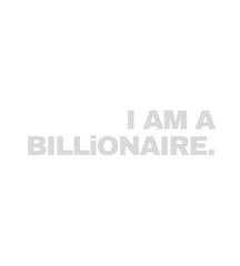t shirt design i am a billionaire