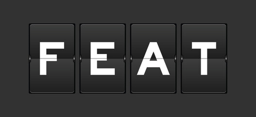 Black color analog flip board with word feat on gray background