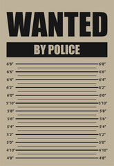 Wanted by police, banner with mugshot template scale inch, vector of search investigation, photo security, warning notice, offender caution, lawbreaker identity illustration