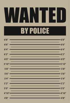Wanted by police, banner with mugshot template scale inch, vector of search investigation, photo security, warning notice, offender caution, lawbreaker identity illustration