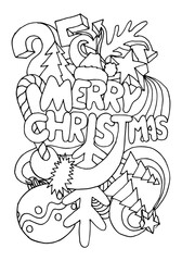 Coloring page.Text Merry Christmas with Christmas tree, toys,  stars, glove, hand, candy, Santa Claus hat. Coloring book for kids. Hand drawn vector illustration.