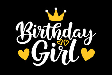 Lettering 'Birthday Girl' Vector Illustration on White Background - SVG Design, Cricut Files, T-Shirt Graphics